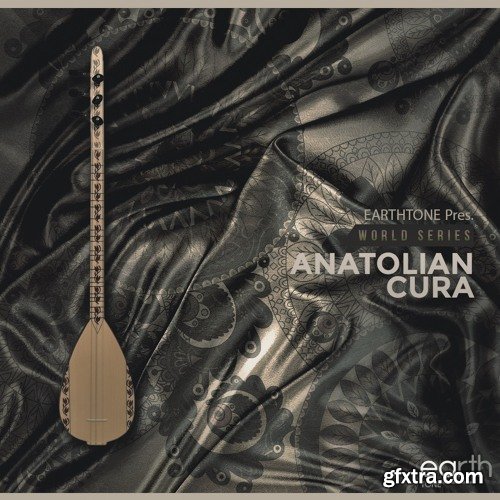 EarthTone Anatolian Cura WAV