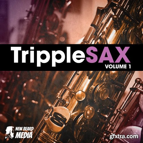 New Beard Media Tripplesax Vol 1 WAV