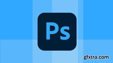 Adobe Photoshop for Photo Editing and Image Retouching 2022