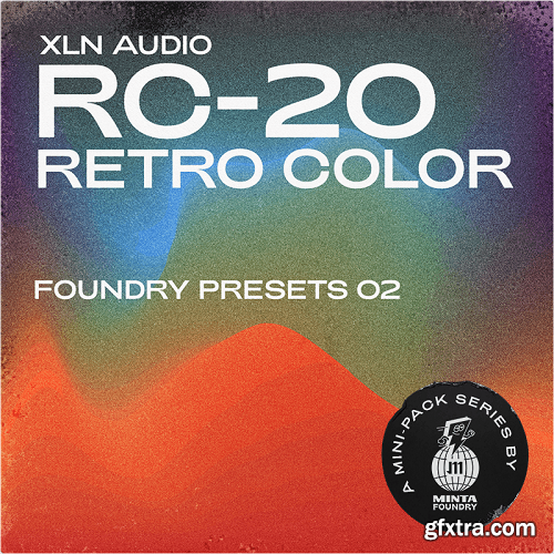 Minta Foundry Foundry Presets 02: RC-20