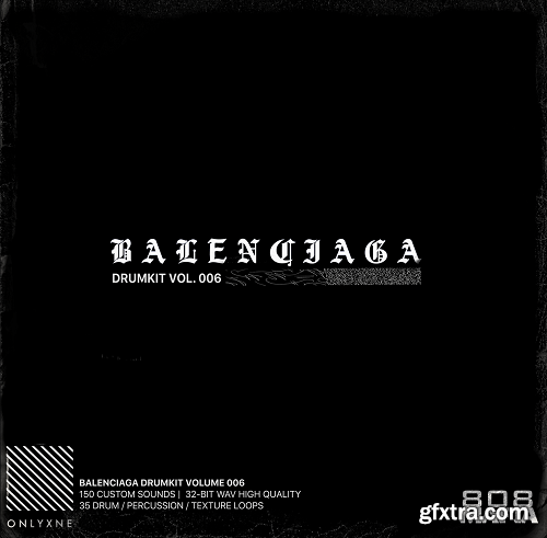 Onlyxne 808MAFIA Balenciaga Drumkit 006 WAV FL STUDiO