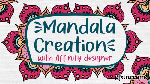 Mandala Creation With Affinity Designer