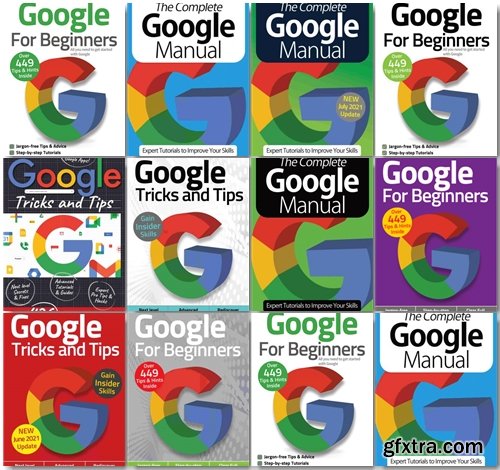 Google The Complete Manual,Tricks And Tips,For Beginners - 2021 Full Year Issues Collection