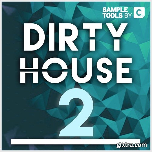 Sample Tools by Cr2 Dirty House 2 WAV MiDi