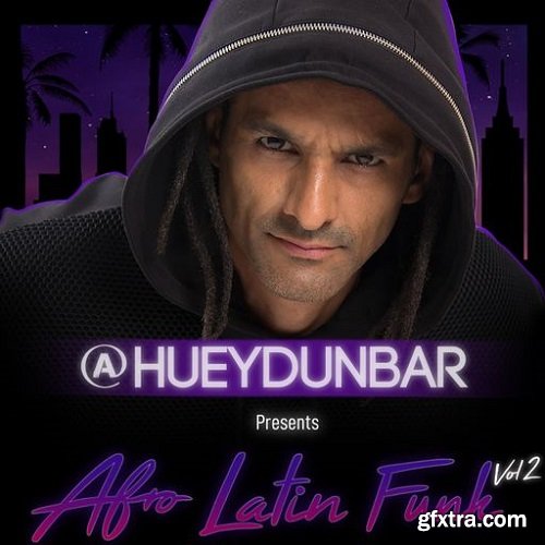 HueyDunbar Presents Afro Latin Funk Vol 2 WAV