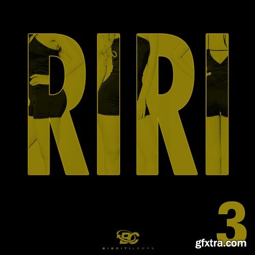 Big Citi Loops RiRi 3 WAV MIDI