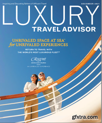 Luxury Travel Advisor - December 2021