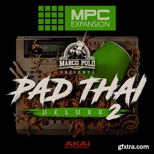 AKAI MPC Expansion Marco Polo Presents Pad Thai Deluxe Vol 2 v1.0.2