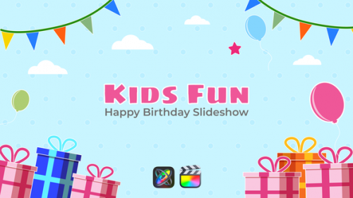 Videohive - Kids Fun - Happy Birthday Slideshow | Apple Motion & FCPX - 35258649 - 35258649