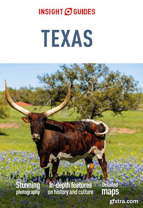 Insight Guides Texas (Travel Guide eBook) (Insight Guides), 6th Edition