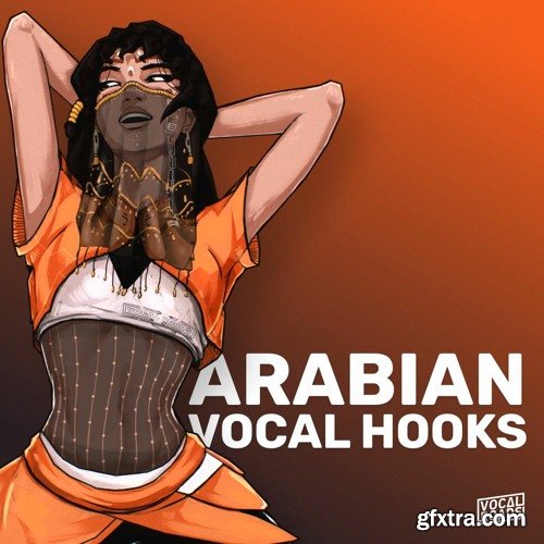 Vocal Roads Arabian Vocal Hooks WAV