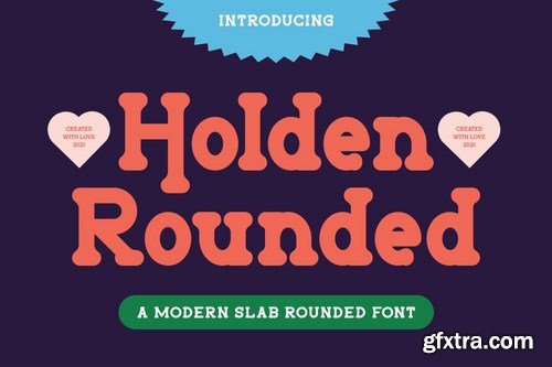 Holden Rounded - Slab Serif Font