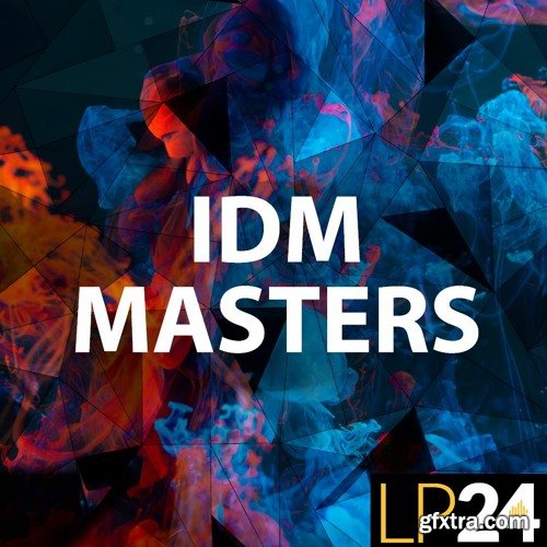 LP24 Audio IDM Masters WAV