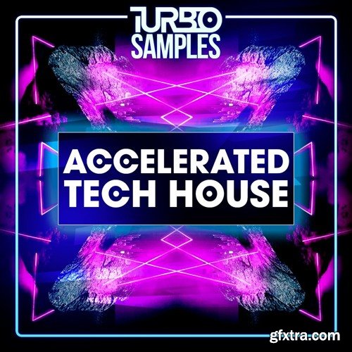 Turbo Samples Accelerated Tech House WAV MIDI