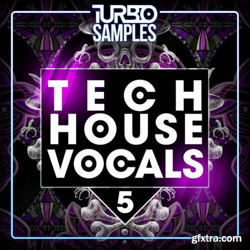 Turbo Samples Tech House Vocals 5 WAV