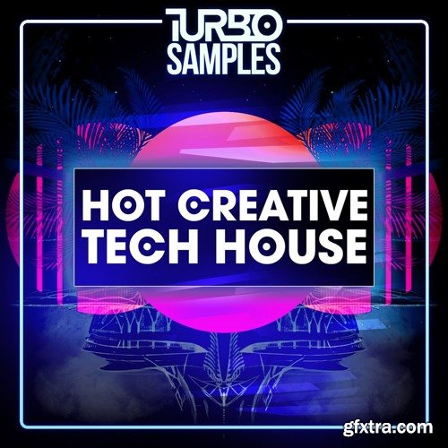 Turbo Samples Hot Creative Tech House WAV MIDI