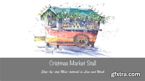 Mini-Course: Illustrate a Christmas Market Stall in Line and Watercolour