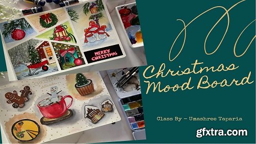 Mood Board Series 3 & 4 - Gouache & Watercolor - Christmas Bells are Ringing