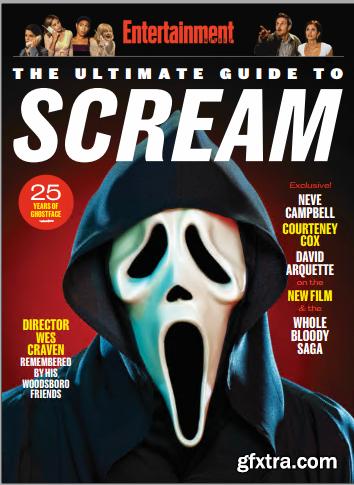 Entertainment Weekly - The Ultimate Guide to Scream, 2021