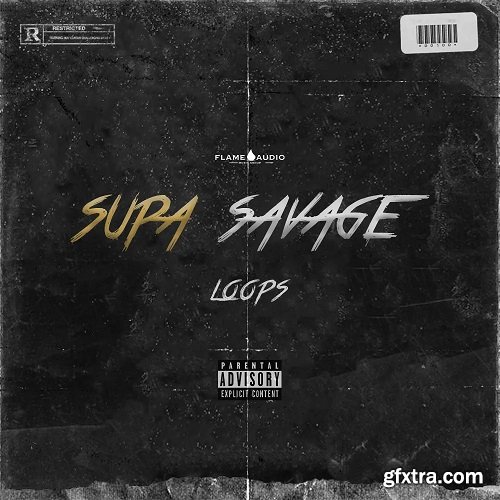 Flame Audio Supa Savage Loops WAV MIDI