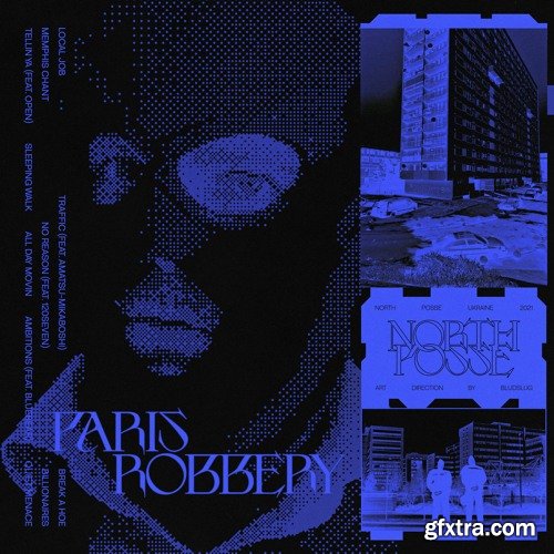 North Posse Paris Robbery Vol 1 WAV AiFF