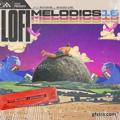 MSXII Sound Design Lofi Melodics Vol 16 WAV