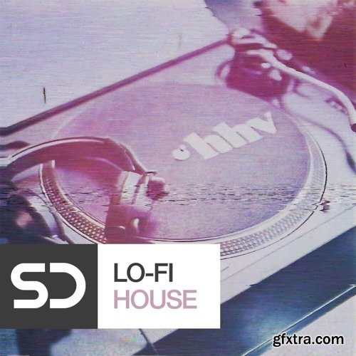 Sample Diggers LoFi House MULTiFORMAT