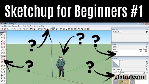 SketchUp - For Beginners - How To Get Started