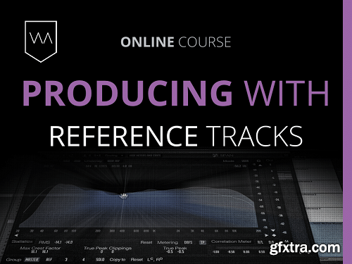 Warp Academy Producing with Reference Tracks TUTORiAL