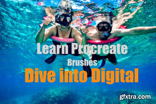 Dive into Digital with Procreate Brushes