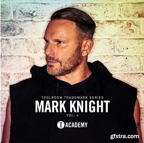 Toolroom Trademark Series Mark Knight Vol 4 WAV