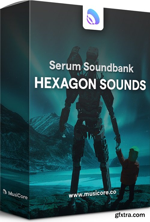 Musicore Hexagon Sounds Serum Soundbank