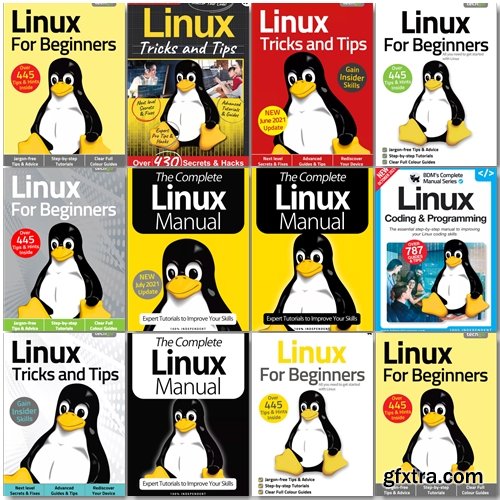 Linux The Complete Manual, Tricks And Tips, For Beginners - 2021 Full Year Issues Collection