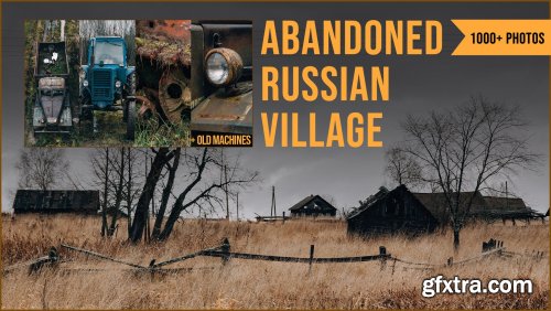 ArtStation - Grafit Studio - 1000+ Abandoned Russian Village Reference Pictures