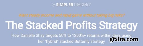 Simpler Trading - The Stacked Profits Strategy (Elite)