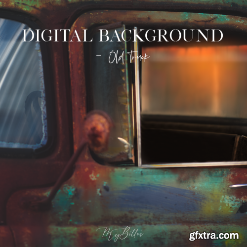 Meg Bitton -  Digital Background: Old Truck