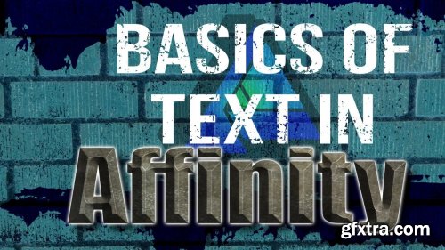  Basics of Text In Affinity Designer