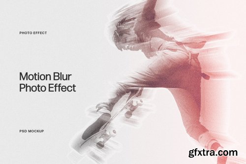 CreativeMarket - Motion Blur Photo Effect 6753507