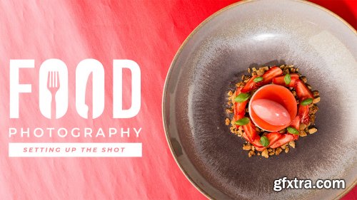 The Photographer Academy - Food Photography