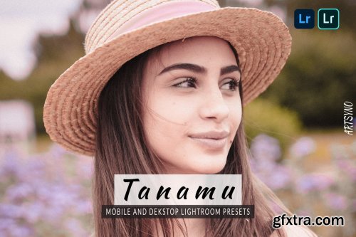 Tanamu Lightroom Presets Dekstop and Mobile