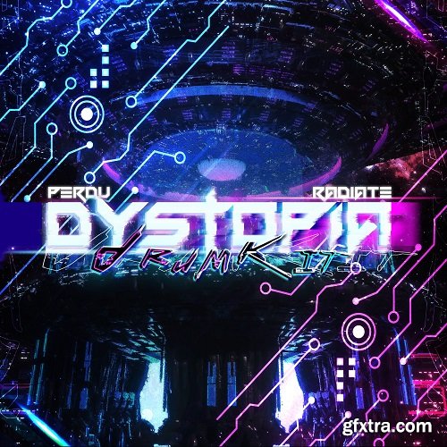 Perdu & Radiate "Dystopia" Drum Kit WAV