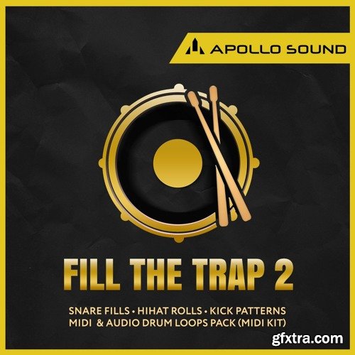 APOLLO SOUND Fill The Trap 2 WAV MiDi REX