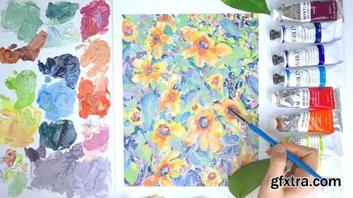 Oil Painting: Learn to Paint Colorful Impressionistic Flowers