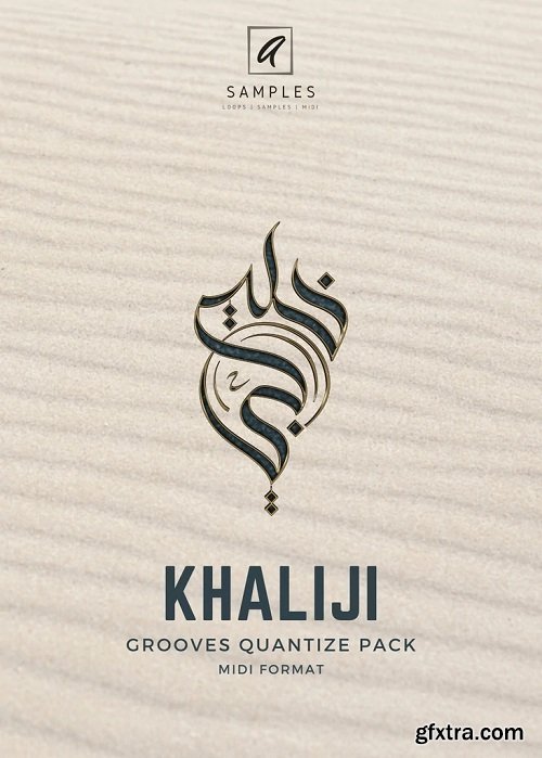 A Samples Khaliji Groove Quantize Pack MiDi