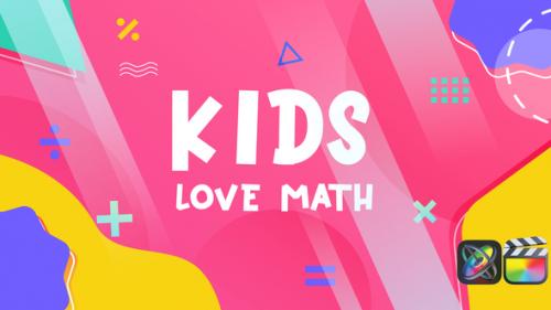 Videohive - Kids Love Math - Slideshow | Apple Motion & FCPX - 35440527 - 35440527