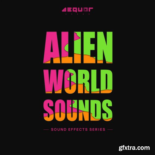 Aequor Sound Alien World Sounds WAV