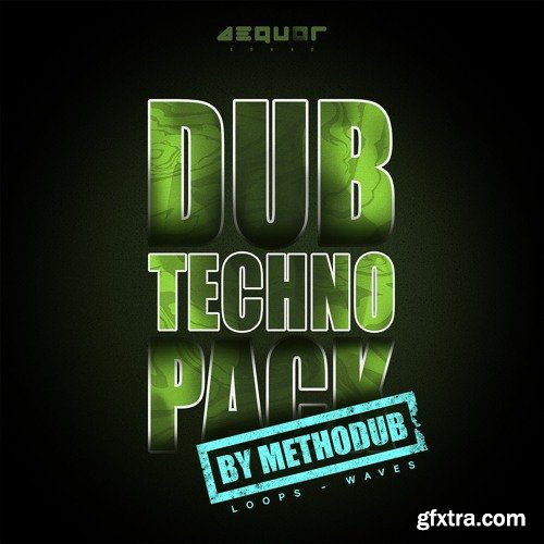 Aequor Sound Dub Techno Pack WAV