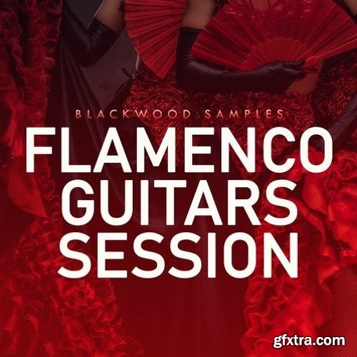 Blackwood Samples Flamenco Guitars Session WAV