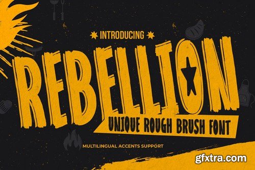 REBELLION - Unique Rough Brush Font