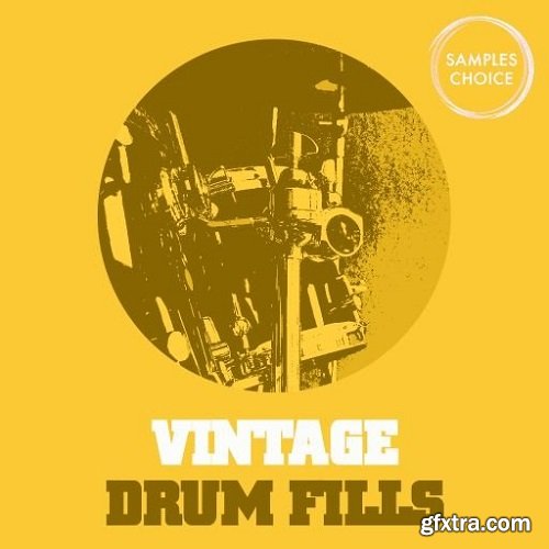 Samples Choice Vintage Drum Fills WAV